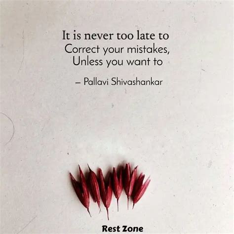 Correct Your Mistakes U Quotes Writings By Pallavi Shivashankar