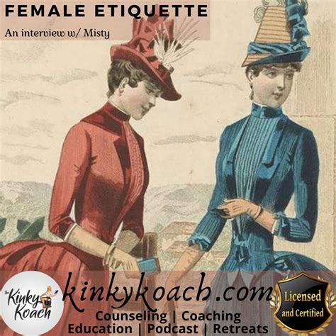 Female Etiquette With Misty Evolve Your Intimacy W Dr Stephanie