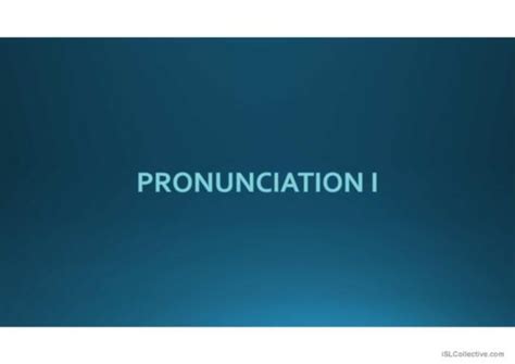 304 Pronunciation English Esl Powerpoints