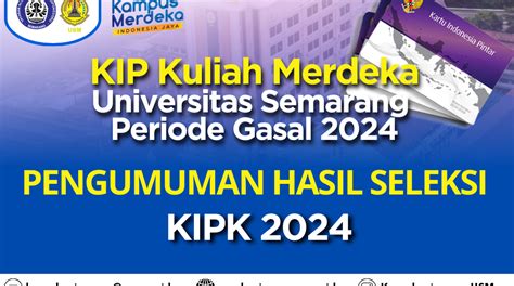 Pengumuman Penerimaan Beasiswa Kip K 2024 Universitas Semarang