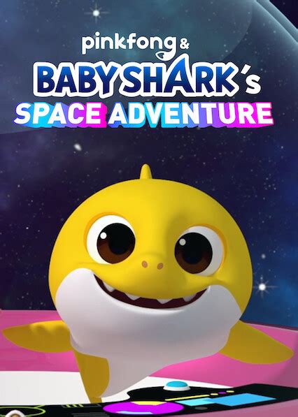 Pinkfong And Baby Sharks Space Adventure Streaming Filme Bei Cinemaxxlde