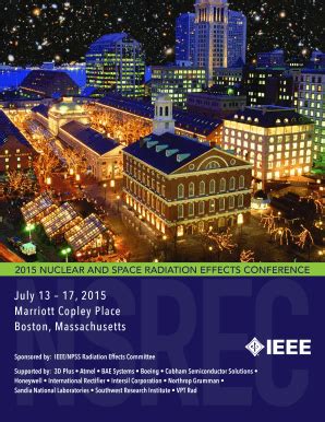 Fillable Online Ieee Npss 2015 NUCLEAR AND SPACE RADIATION EFFECTS