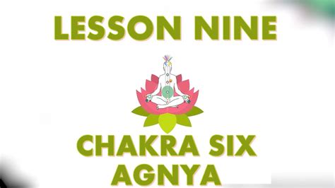 Lesson Nine Chakra Agnya Chakra Letsmeditate Online Youtube