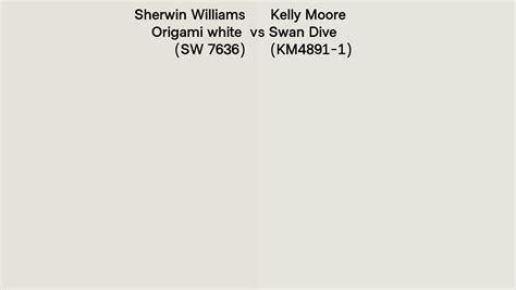 Sherwin Williams Origami White Sw Vs Kelly Moore Swan Dive