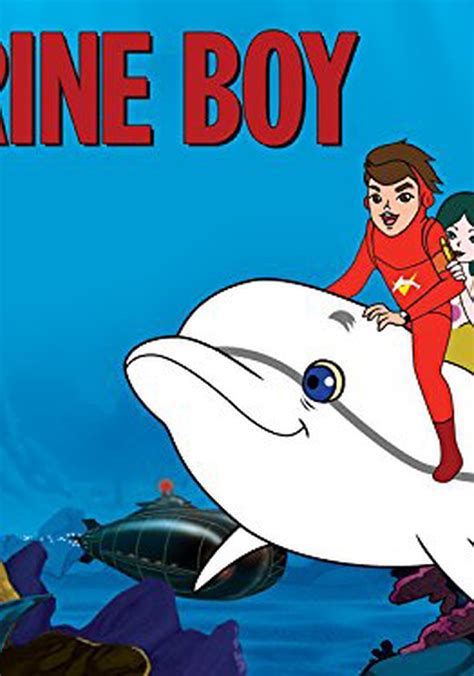 Marine Boy Watch Tv Show Streaming Online