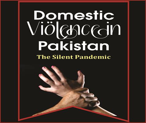 Domestic Violence Pakistan Jahangirs World Times