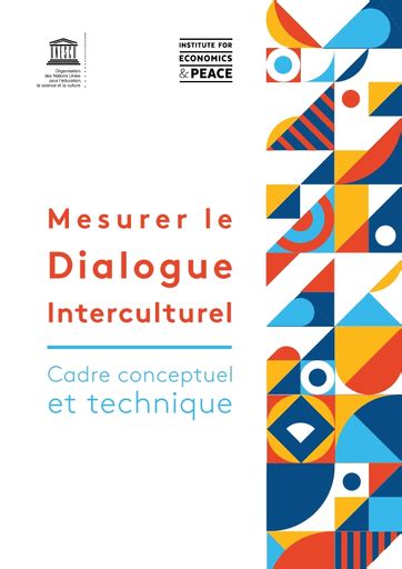 Mesurer Le Dialogue Interculturel Cadre Conceptuel Et Technique