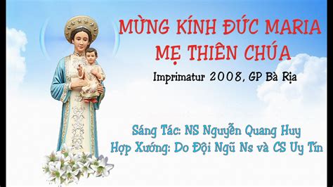 MỪNG KÍNH ĐỨC MARIA MẸ THIÊN CHÚA IMPRIMATUR 2008 GP BÀ RỊA ST NS