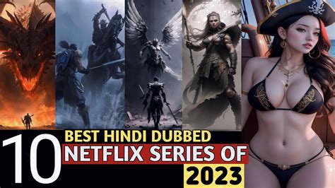 Top 10 Netflix Web Series In 2023 Best Netflix Web Series Hindi Dubbed Youtube