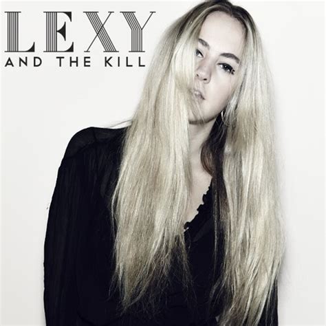 Stream Robin Elson Listen To Lexy And The Kill Playlist Online For