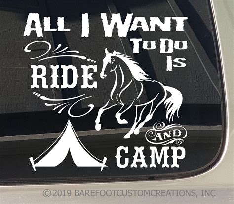 All I Want To Do Is Ride And Camp Horse Sticker Trail Riding Horse