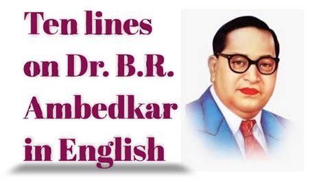 Lines On Dr B R Ambedkar In English Short Essay On Dr B R