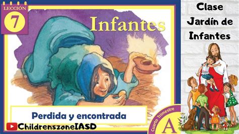 Lección 7 Clase de Jardín de Infantes Perdida y encontrada 4to