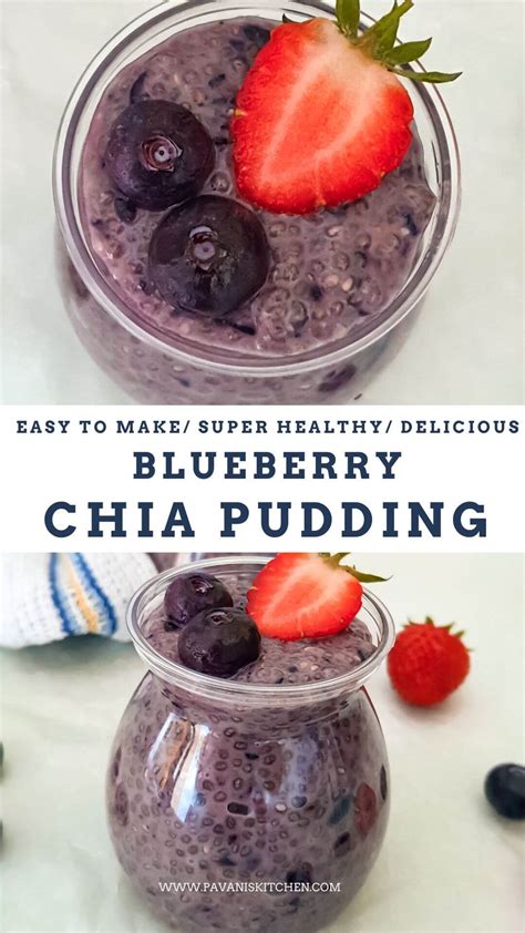 Blueberry Chia Pudding5 Ingredient Pudding Pavanis Kitchen