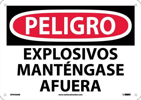 Danger Explosives Keep Out Sign Spanish Spd Pb