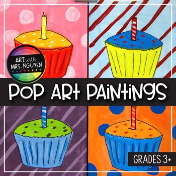 Art Lesson: Pop Art Paintings by Art With Mrs Nguyen | TpT