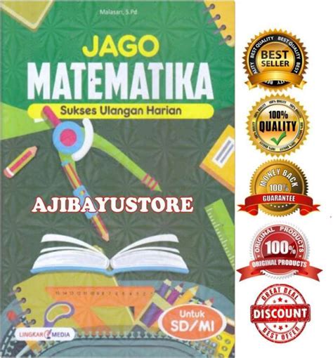 Jual Buku Jago Matematika Sukses Ulangan Harian Untuk SD MI Lingkar