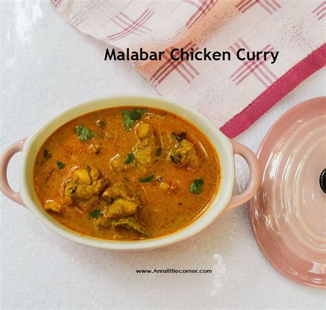 Malabar Chicken Curry Anns Little Corner Recipe Curry Chicken