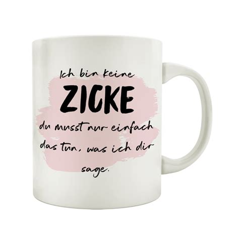 Tasse Kaffeetasse Mit Spruch Ich Bin Keine Zicke Kollegin Chefin B Ro