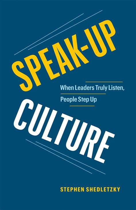 Speak Up Culture By Stephen Shedletzky Goodreads