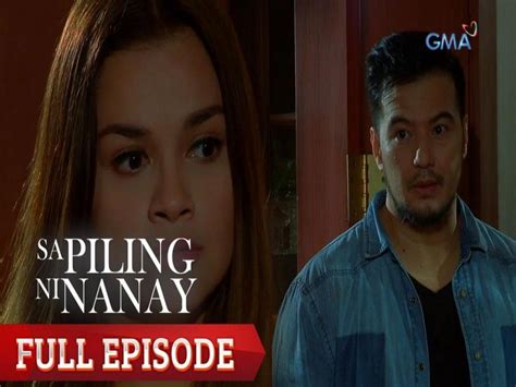 Sa Piling Ni Nanay Full Episode 138 GMA Entertainment