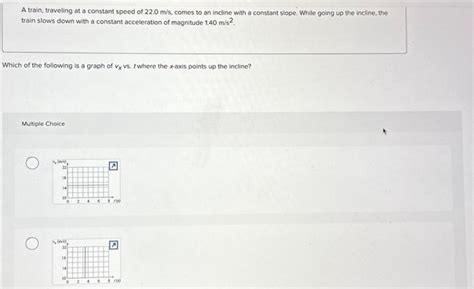 Solved A Train Traveling At A Constant Speed Of 22 0 M S Chegg