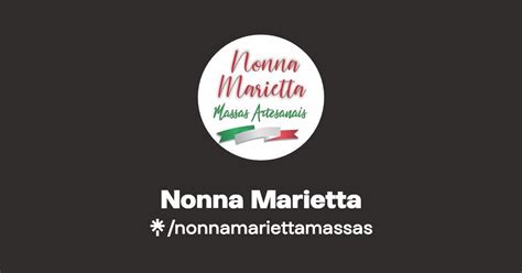 Nonna Marietta Instagram Facebook Linktree