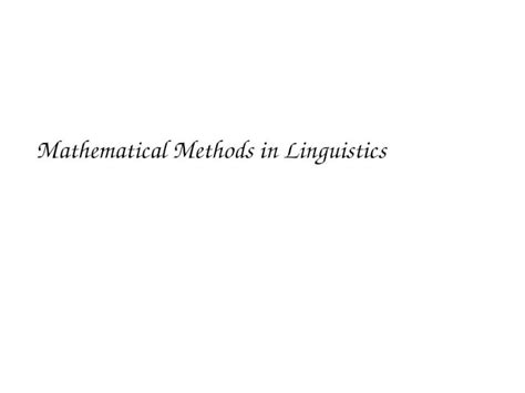 Ppt Mathematical Methods In Linguistics Basic Concepts Of Set Theory