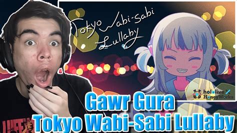 Gawr Gura Original Song Tokyo Wabi Sabi Lullaby Hololive