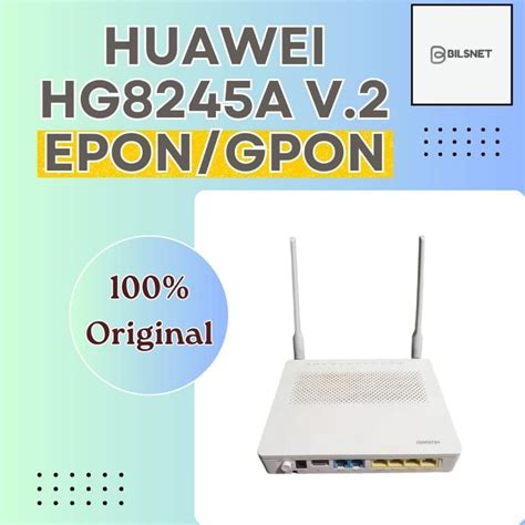 Jual HUAWEI EPON GPON HG8245A V 2 Firmware Terbaru Web Biru Shopee