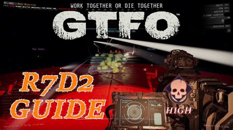 Variety Is The Spice Of Life But Down Here GTFO R7D2 Guide YouTube