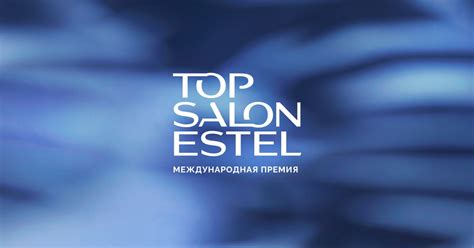 Главная - TOP SALON ESTEL