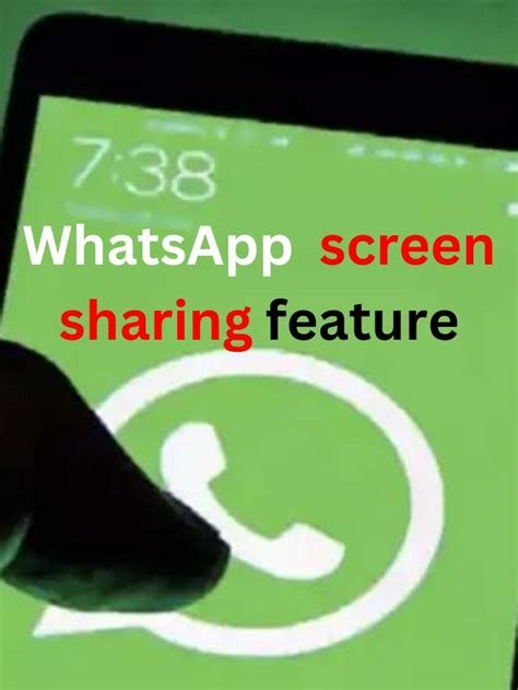 Whatsapp Rolls Out Screen Sharing Feature Edu Tech Gyan