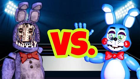 Withered Bonnie Vs Toy Bonnie Youtube