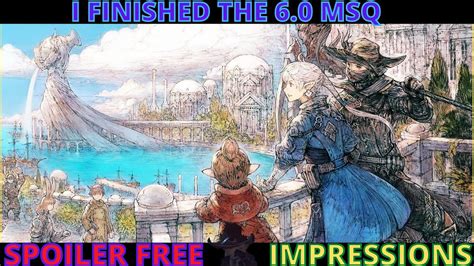 I Finished Final Fantasy Xiv Endwalker Msq No Spoiler Impressions Youtube