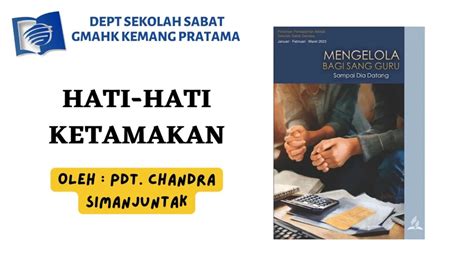 Sudahkah Anda Belajar Sekolah Sabat Hati Hati Ketamakan Oleh Pdt