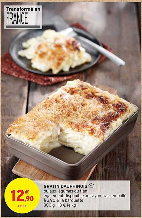 Promo Gratin Dauphinois Chez Intermarch Hyper Icatalogue Fr