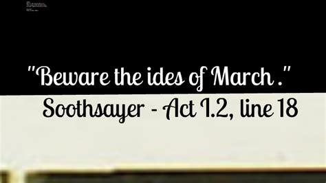 Beware The Ides Of March Quote