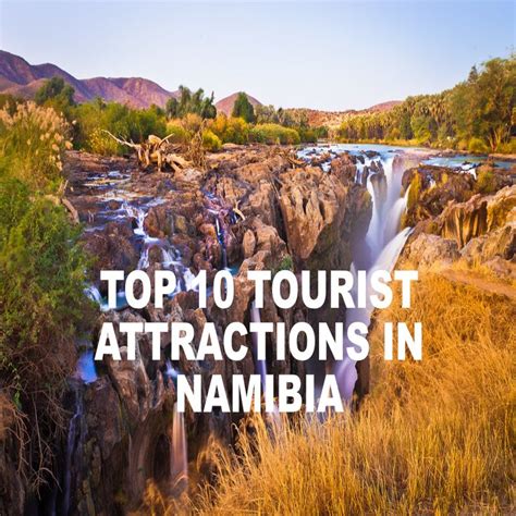 the top 10 tourist attractions in namibia