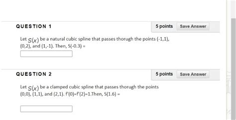 Solved Let S X Be A Natural Cubic Spline That Passes Chegg