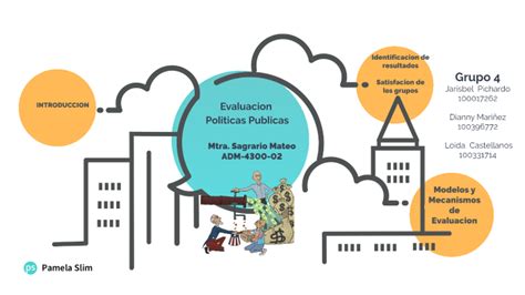 Evaluacion De Las Politicas Publicas Exposicion By Jarisbel Pichardo On Prezi