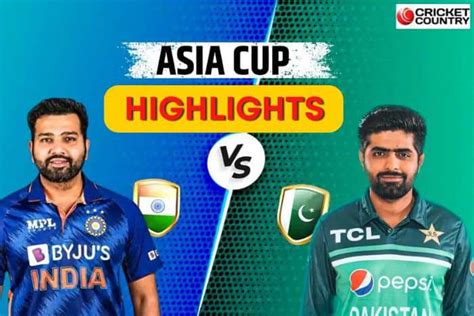 India Vs Pakistan Video Highlights Asia Cup 2022 Hardik Pandya