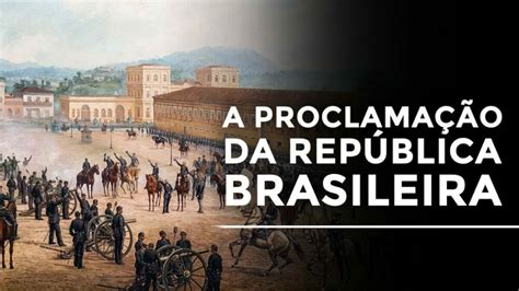 Proclama O Da Rep Blica Saiba Como Tudo Aconteceu Portal Power