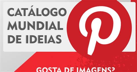 Pinterest Catálogo mundial de ideias Rede Social de imagens DRF