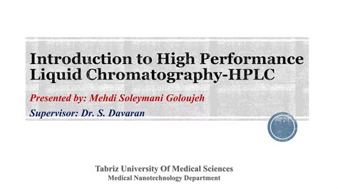 Introduction To High Performance Liquid Chromatography Hplc Ppt