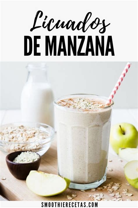 Licuados De Manzana Y Avena Recetas Naturales Receta