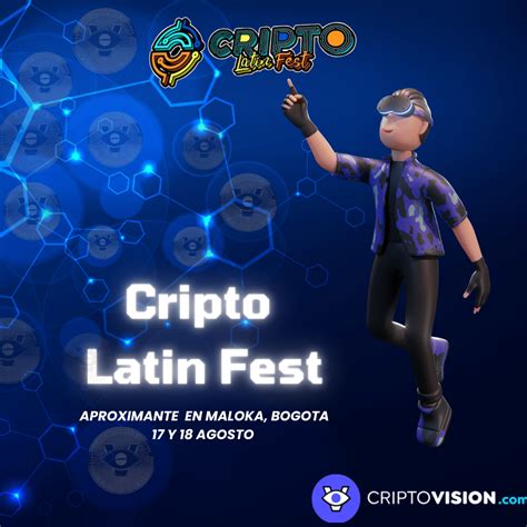 Únete A La Revolución Cripto En El Cripto Latin Fest 2023