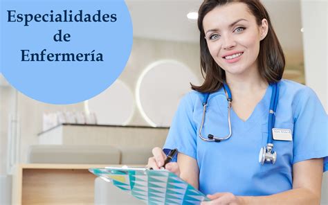 Cuáles son las especialidades de la enfermería FESL