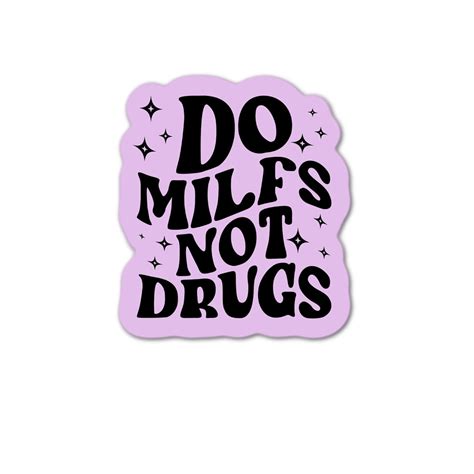 Amazon Do Milfs Not Drugs Sticker Waterproof Sticker Label Water