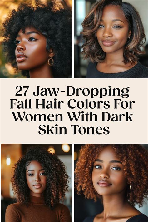 Jaw Dropping Fall Hair Colors For Women With Dark Skin Tones In